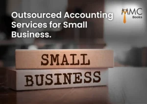 Outsourced Accounting Services for Small Business